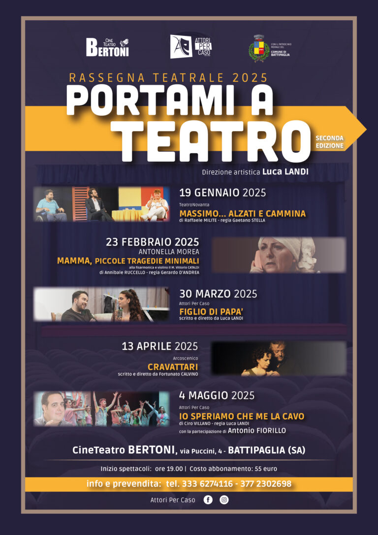 Cartellone teatrale II edizione rassegna Portami a Teatro_Attori per Caso